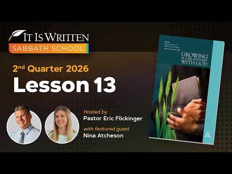 Sabbath School 2026 Q2 Lesson 13 - Into Eternity