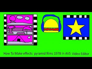 How To Make Effects pyramid films 1978 In AVS Video Editor