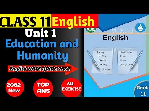 Class 11 English Unit 1 Exercise - Education And Humanity