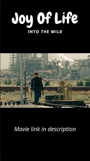 Most Inspiring Movie | Into the Wild(2007)