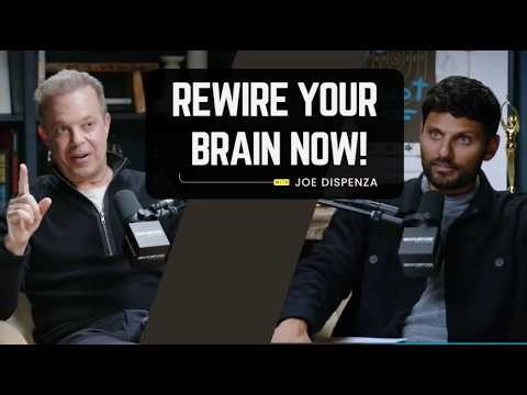 Joe Dispenza: How to Reprogram Your Brain: Stop Living in the Past.