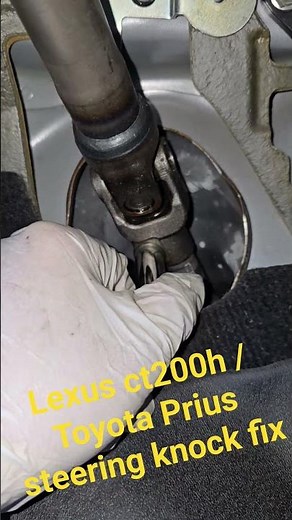 Lexus ct200h - prius Toyota steering clunk knocking noise fix. diy fix for ticking noise in steering