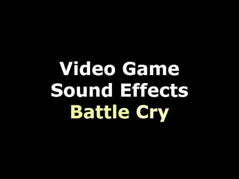 Sound Effects - Battle Cry