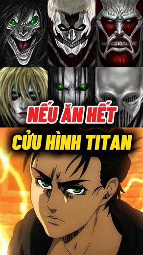 Nếu lụm cả 9 Titan thì sao? #wibuchua #attackontitan #aot #shorts