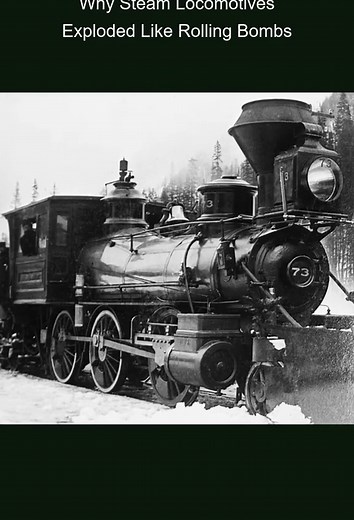 The Explosive History of Steam Locomotives