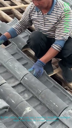 Antique-Style Roof Tiles: Installation on Roof