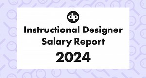 Instructional Designer Salary Report 2024 | Devlin Peck