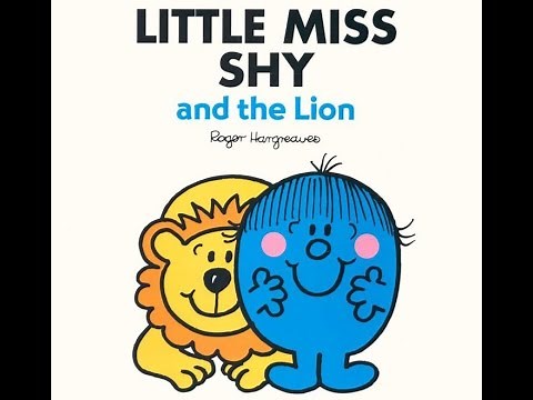LITTLE MISS SHY And The Lion. (All New Story Library)