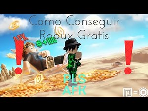 ¿Como Conseguir Robux Gratis? PLS AFK💸