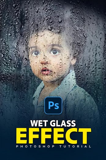 Mastering Wet Glass Effect in Photoshop: Step-by-Step Tutorial