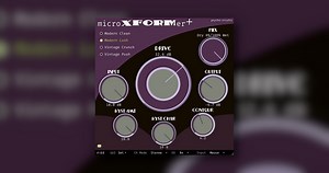 Psycho Circuitry releases MicroXFORMer saturation/distortion incl. FREE version
