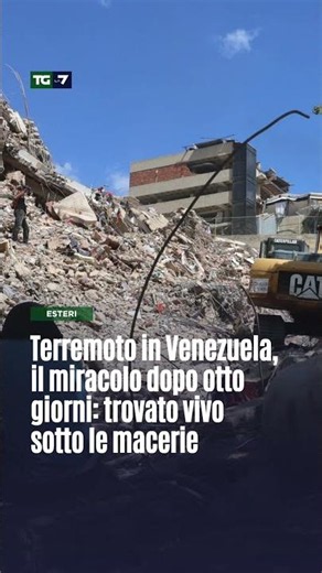 Terremoto in Venezuela, il miracolo dopo otto giorni: trovato vivo sotto le macerie