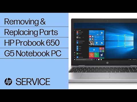 Removing & replacing parts for HP Probook 650 G5 | HP Computer Service