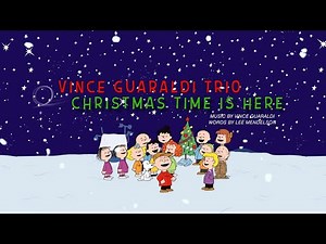Vince Guaraldi Trio - Christmas Time Is Here (Official Lyric Video) - Peanuts Gang Version
