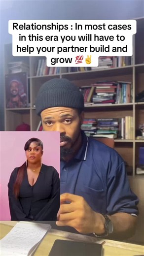 Relationships: You have to be willing to help your partner grow and build 🙏#fyp #fypシ゚viral #relationships #foryoupage #viral
