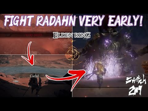 How To Fight Radahn VERY EARLY! Easy, Quick Tutorial For All Players! - Elden Ring