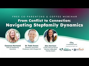 From Conflict to Connection: Navigating Stepfamily Dynamics