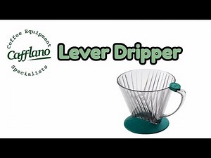 Cafflano Lever Dripper Tutorial, a Dual-mode Coffee Dripper (カフラーノ)