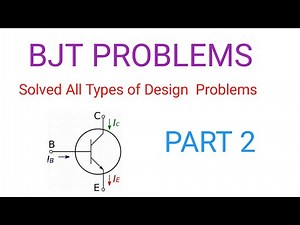 problems on BJT / PART 2 / BJT sums solved completely / All types of problems on BJT solved