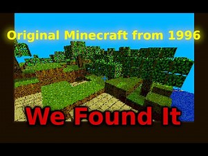 LOST Minecraft version from 1996 FOUND!!!