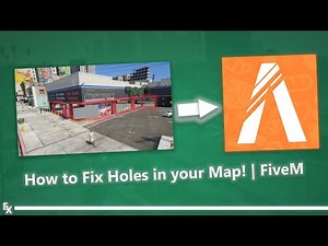 How to fix holes in your server's map! | FiveM
