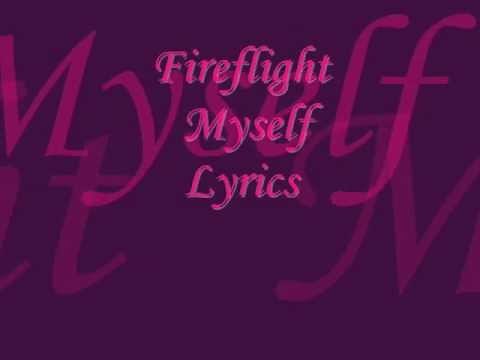 Fireflight-Myself (lyrics)