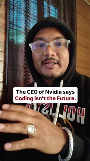 Coding Isn’t the Future? Nvidia CEO Explains