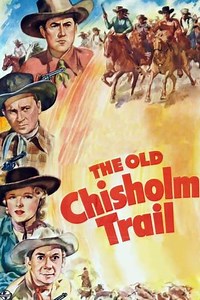 The Old Chisholm Trail (1942) - Movie