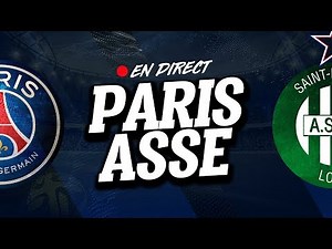 🔴 [ DIRECT / LIVE ] PSG - SAINT ETIENNE // Club House