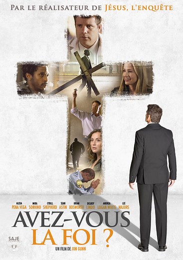 film chrétien : Avez-vous la foi ? (complet et en VF) - La lumière du monde