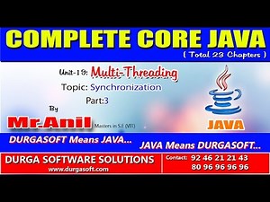 Core Java-Multi-Threading-Synchronization-Part 3