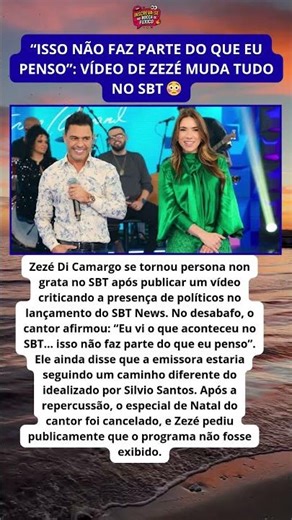 Zezé Di Camargo rompe com SBT após polêmica política ⚠️📺