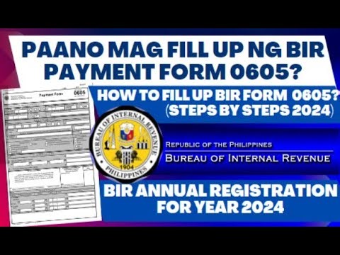 PAANO MAG FILL UP NG BIR FORM 0605? || HOW TO FILL UP BIR FORM 0605? || THE ANNUAL REGISTRATION FEE