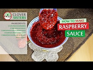 Fresh raspberry sauce