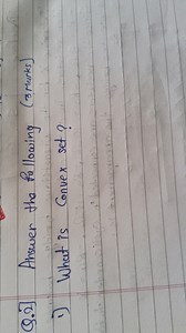 Question 2 (3 Marks)1) What is a Convex set?... | Filo