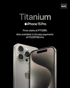 86K views · 479 reactions | The iPhone 15 Pro is now available, and it's incredible!  Discover the ultimate iPhone experience today for P3,207.92 in 24 easy payments. Head over to your nearest Power Mac Center store and unlock the #PMCExperience! | Power Mac Center | Facebook