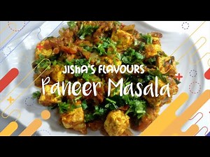 ഈസി & ടേസ്റ്റി പനീർ മസാല II How To Make Easy & Tasty Paneer Masala recipe | | Veg Recipe
