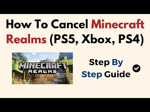 How To Cancel Minecraft Realms (PS5, Xbox, PS4)