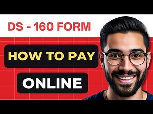 How To Pay For DS 160 ONLINE (Full Guide)