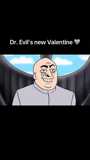 Dr. Evil introduces his new Valentine 😂🩶