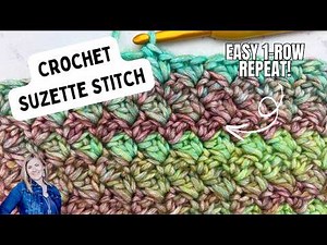 Suzette Stitch Crochet Tutorial 🧶 The Easiest 1-Row Repeat Crochet Stitch for Beginners