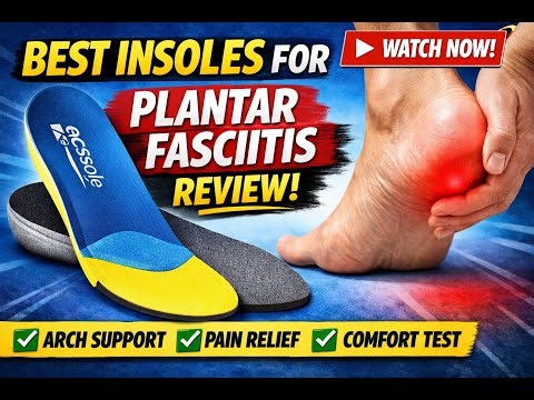 Best PCSsole Plantar Fasciitis Insoles Review 2026 – Arch Support & Pain Relief For Foot Pain
