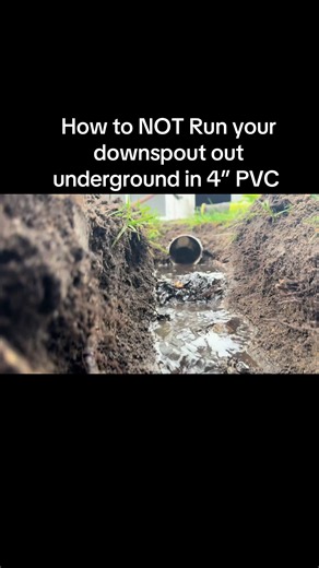 How to NOT Run Your Downspout in 4” PVC — Better Drainage Options