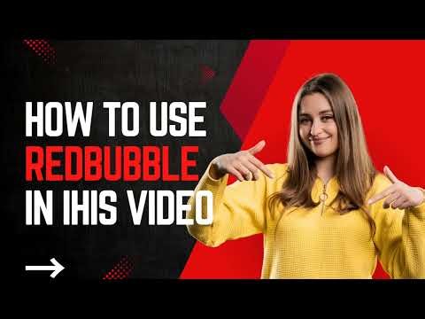 How to Use Redbubble