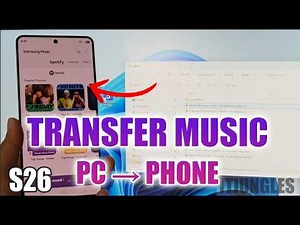 Samsung Galaxy S26: Transfer Music from PC to Phone Easily