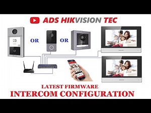 Hikvision IP video intercom configuration, Latest firmware via screen configuration