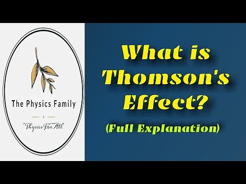 Thomson's Effect || Thermoelectric Effect 2