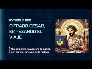 Cifrado César Paso a Paso con Python: Codifica tus Textos