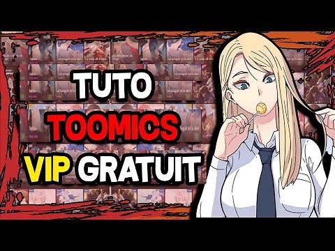 [TUTO] MÉTHODE TOOMICS GRATUIT 2023 📖 COMMENT AVOIR LE VIP GRATUIT ASTUCE