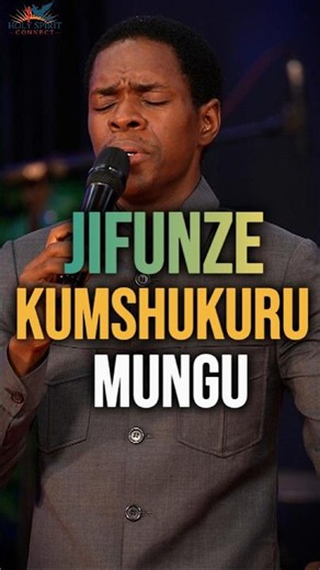 JIFUNZE KUMSHUKURU MUNGU - Innocent Morris #holyspiritconnect #innocentmorris